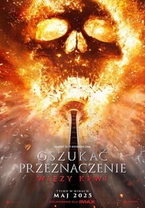 Film: Oszukać przeznaczenie: Więzy krwi - 2025-07-01 16:30 - Jędrzejów