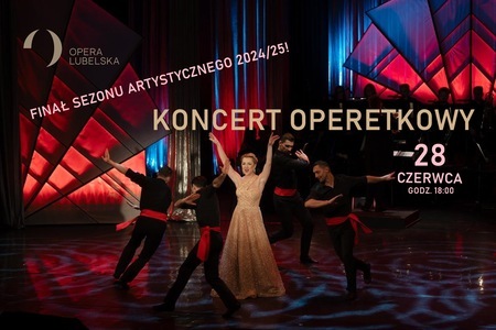 Bilety na wydarzenie - KONCERT OPERETKOWY, Lublin